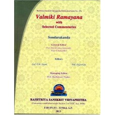 Valmiki Ramayana: Sundarakanda [With Selected Commentaries (With Sanskrit Text Roman Transliteration, Word to word Meaning and English Translation)]